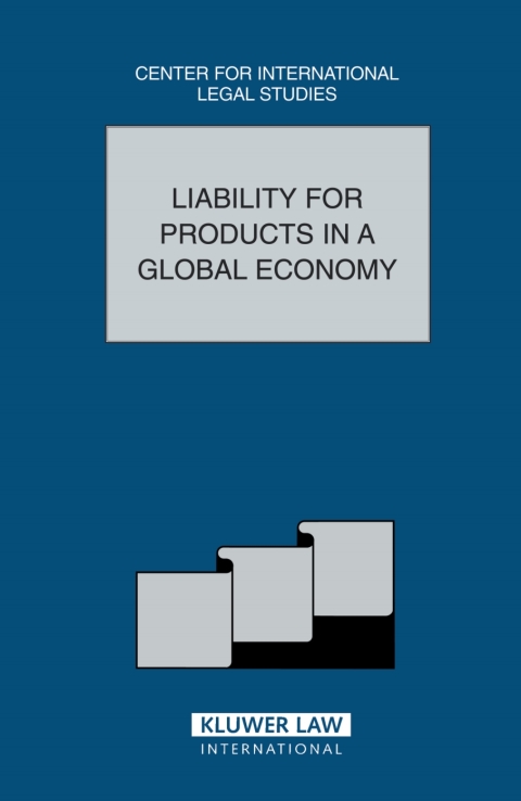 Cover image for book Liability for Products in a Global Economy