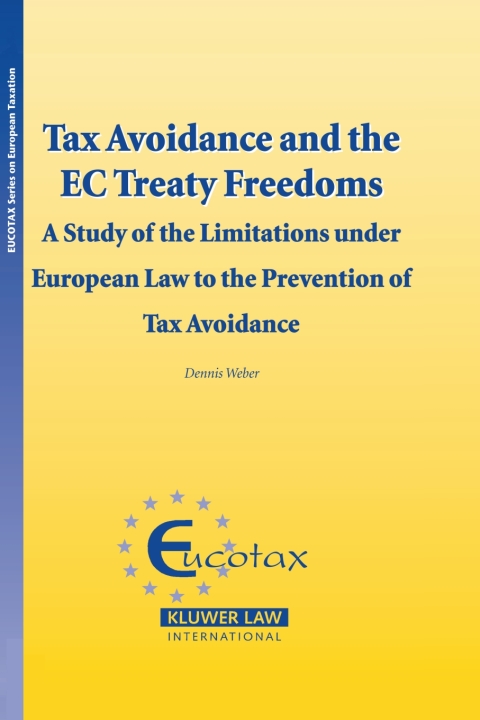 Cover image for book Tax Avoidance and the EC Treaty Freedoms