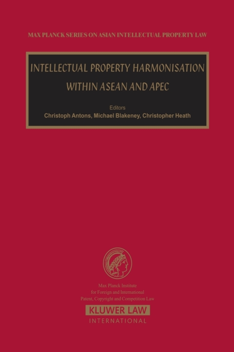 Cover image for book Intellectual Property Harmonisation within ASEAN and APEC