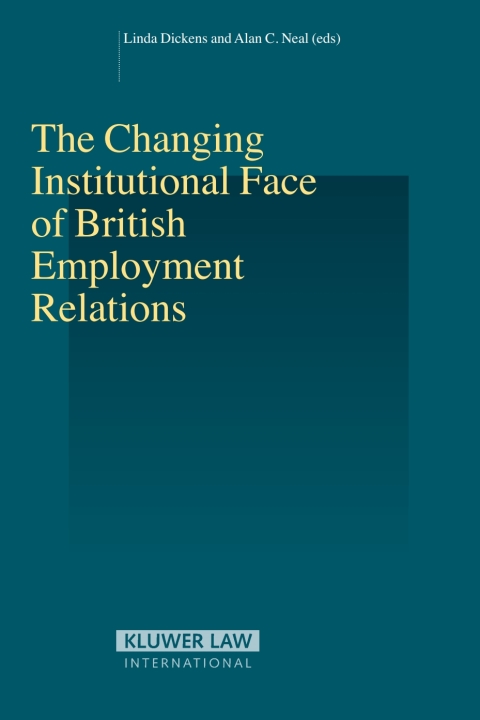 Cover image for book The Changing Institutional Face of British Employment Relations
