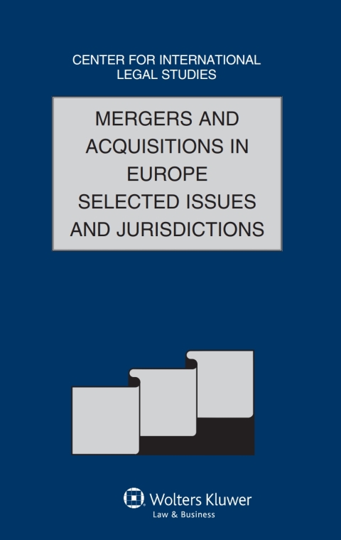 Cover image for book Mergers and Acquisitions in Europe Selected Issues and Jurisdictions