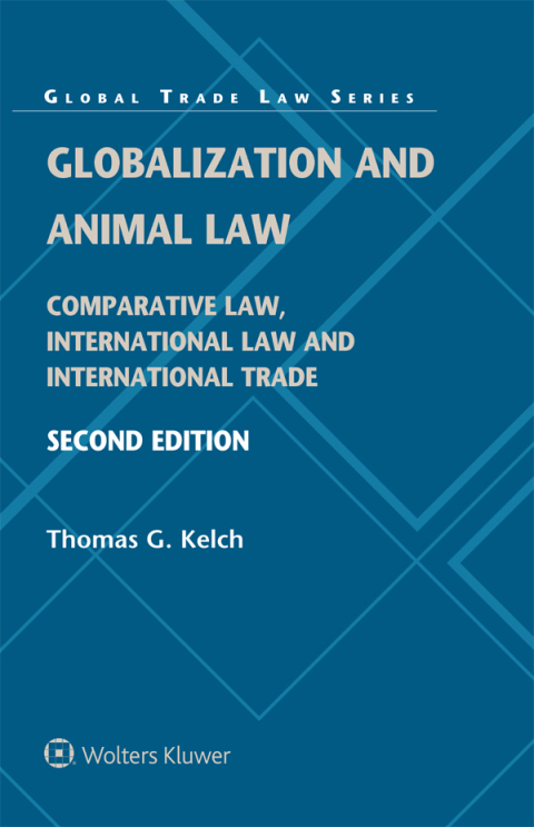 Cover image for book Globalization and Animal Law
