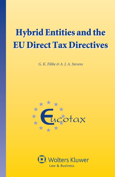 Cover image for book Hybrid Entities and the EU Direct Tax Directives
