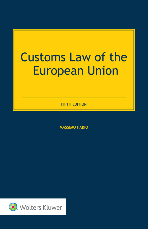 Cover image for book Customs Law of the European Union