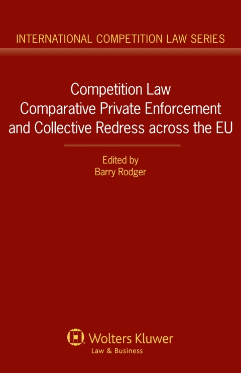 Cover image for book Competition Law Comparative Private Enforcement and Collective Redress across the EU