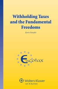 Cover image: Withholding Taxes and the Fundamental Freedoms 9789041148421