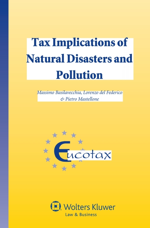 Cover image for book Tax Implications of Natural Disasters and Pollution