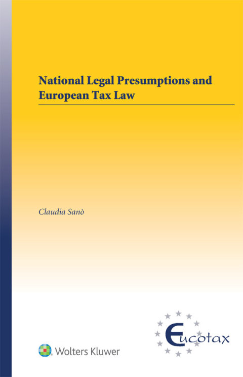 Cover image for book National Legal Presumptions and European Tax Law
