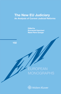 Titelbild: The New EU Judiciary 1st edition 9789041168344