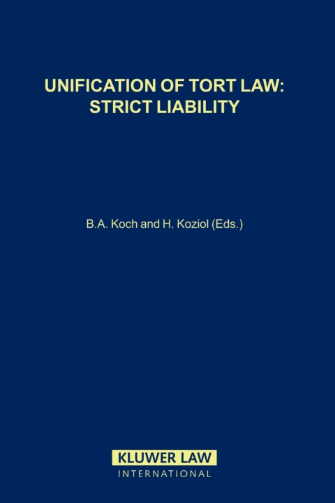 Cover image for book Unification of Tort Law: Strict Liability