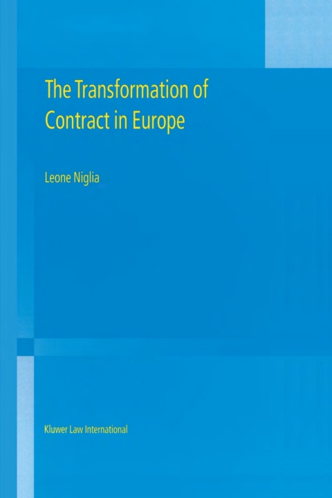 Cover image for book The Transformation of Contract in Europe
