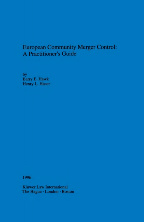 Cover image for book European Community Merger Control: A Practitioner's Guide