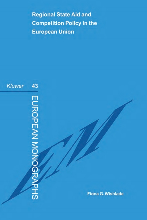Cover image for book Regional State Aid and Competition Policy in the European Union