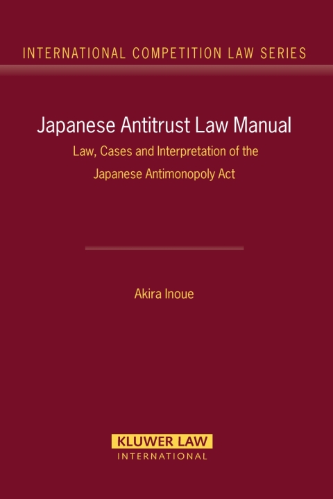 Cover image for book Japanese Antitrust Law Manual