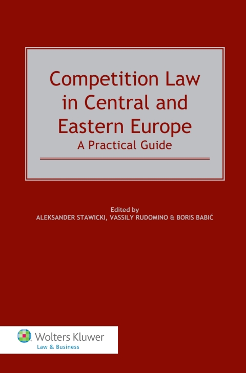 Cover image for book Competition Law in Central and Eastern Europe: A Practical Guide