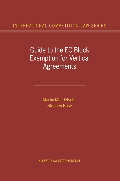 Cover image for book Guide to the EC Block Exemption for Vertical Agreements