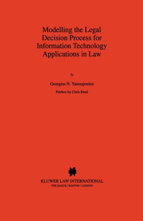 Modelling the Legal Decision Process for Information Technology Applications in Law 