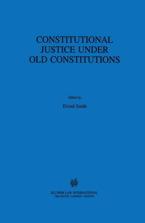 Cover image for book Constitutional Justice Under Old Constitutions