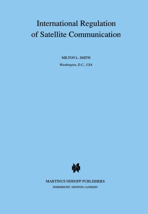 International Regulation of Satellite Communication 