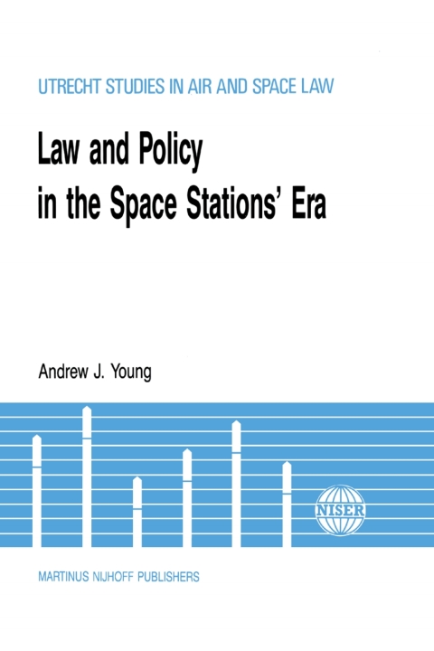 Law \u0026 Policy in the Space Stations' Era 
