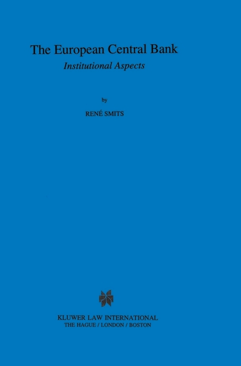 Cover image for book The European Central Bank: Institutional Aspects