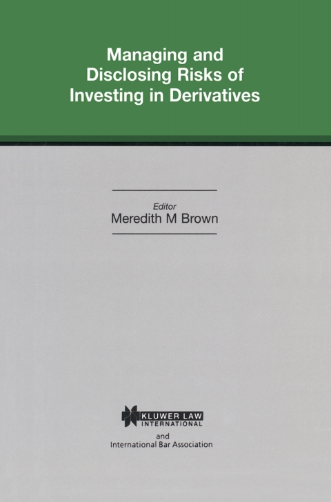 Cover image for book Managing and Disclosing Risks of Investing in Derivatives