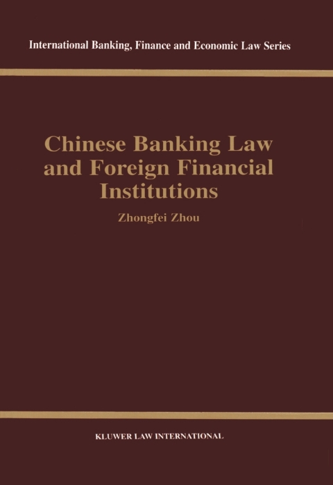 Cover image for book Chinese Banking Law and Foreign Financial Institutions