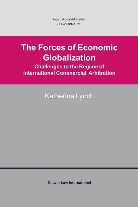 Cover image for book The Forces of Economic Globalization