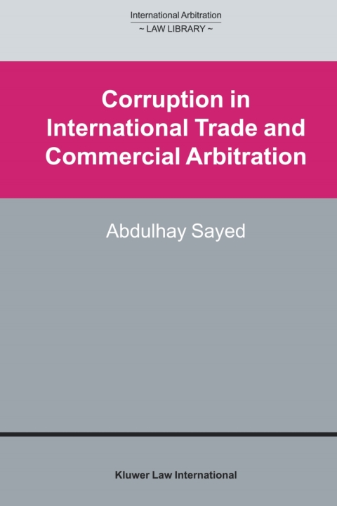 Cover image for book Corruption in International Trade and Commercial Arbitration