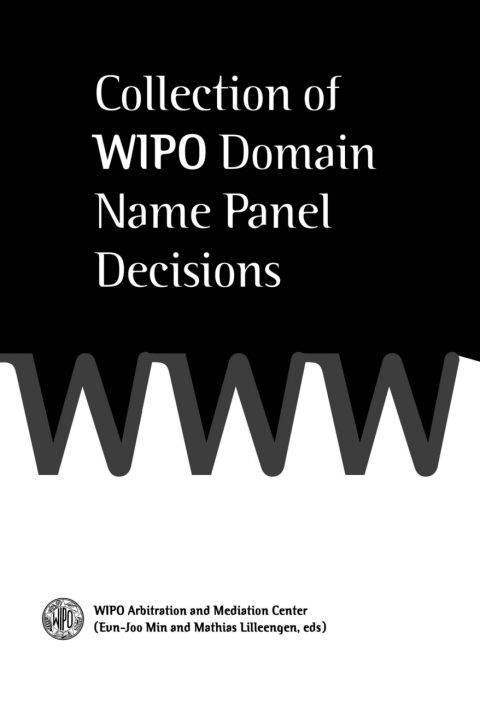 Cover image for book Collection of <b>WIPO</b> Domain Name Panel Decisions