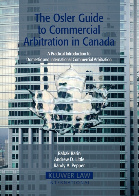 Cover image for book The Osler Guide to Commercial Arbitration in Canada