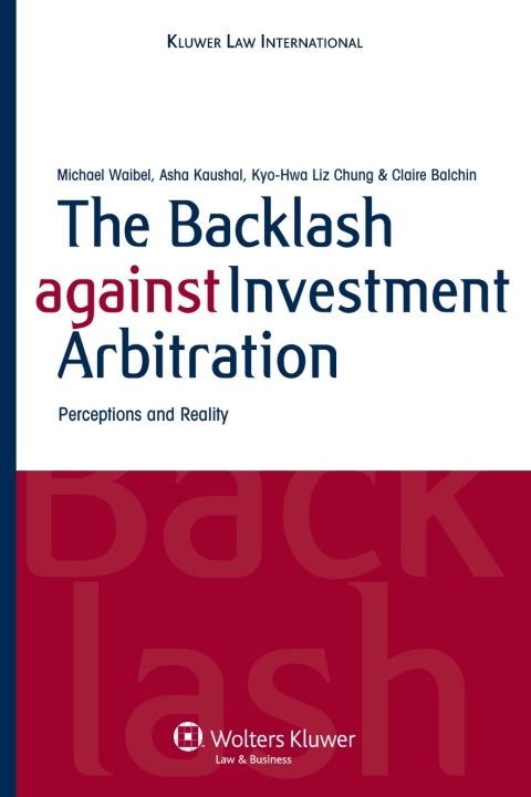 Cover image for book The Backlash against Investment Arbitration