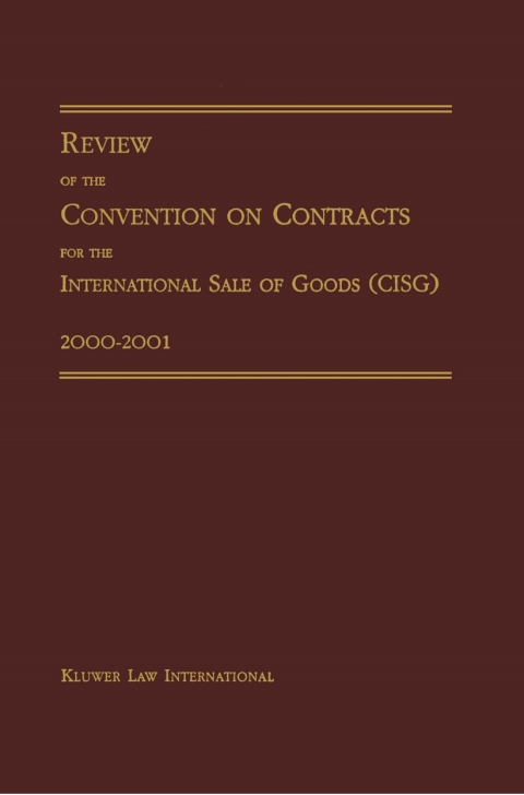 Cover image for book Review of the Convention on Contracts for the International Sale of Goods (CISG) 2000-2001