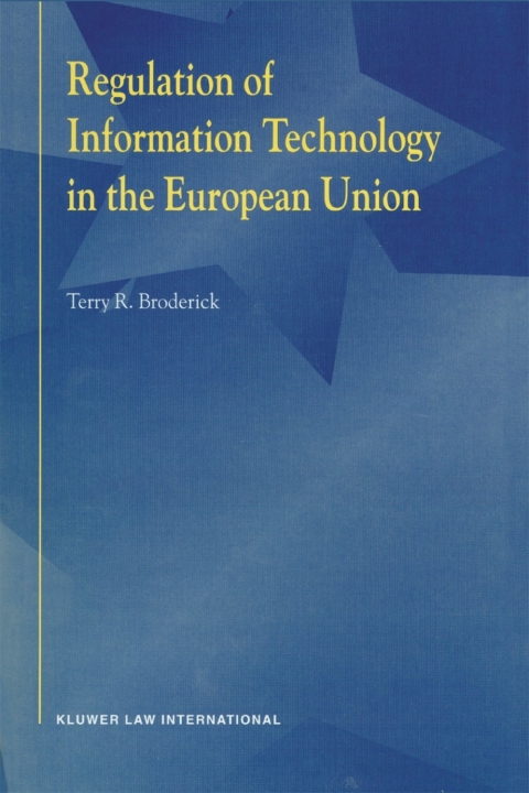 Cover image for book Regulation of Information Technology in the European Union
