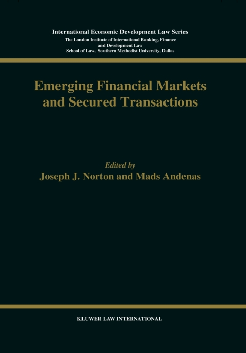 Emerging Financial Markets and Secured Transactions 