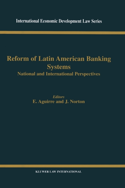 Reform of Latin American Banking Systems 