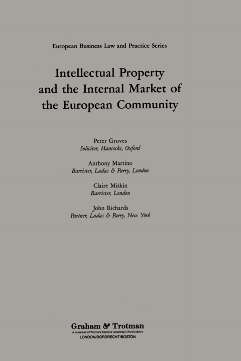 Cover image for book Intellectual Property and the Internal Market of the European Community