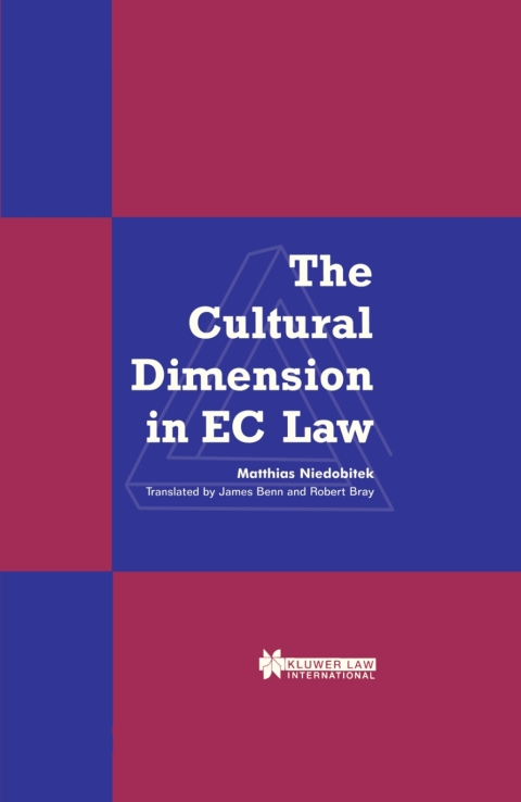 Cover image for book The Cultural Dimension in EC Law
