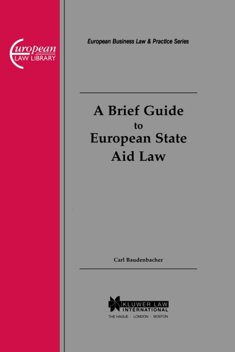 Cover image for book A Brief Guide to European State Aid Law