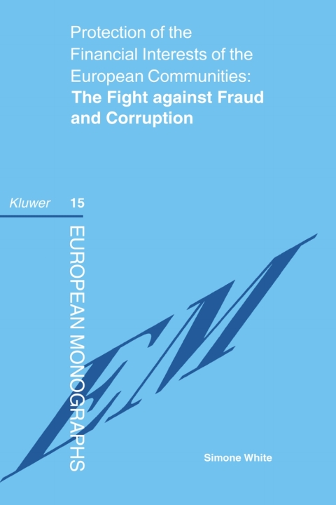 Cover image for book Protection of the Financial Interests of the European Communities