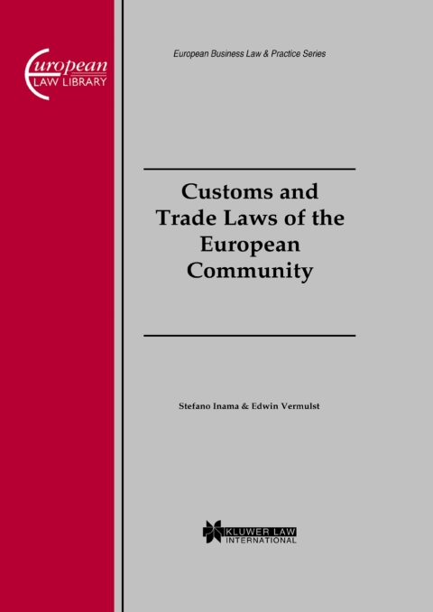 Cover image for book Customs and Trade Laws of the European Community