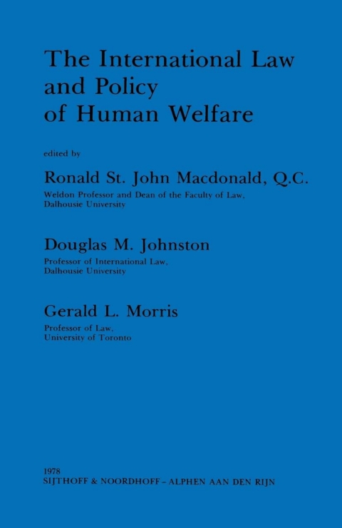 The International Law and Policy of Human Welfare 