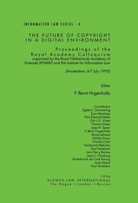 Cover image for book The Future of Copyright in a Digital Environment