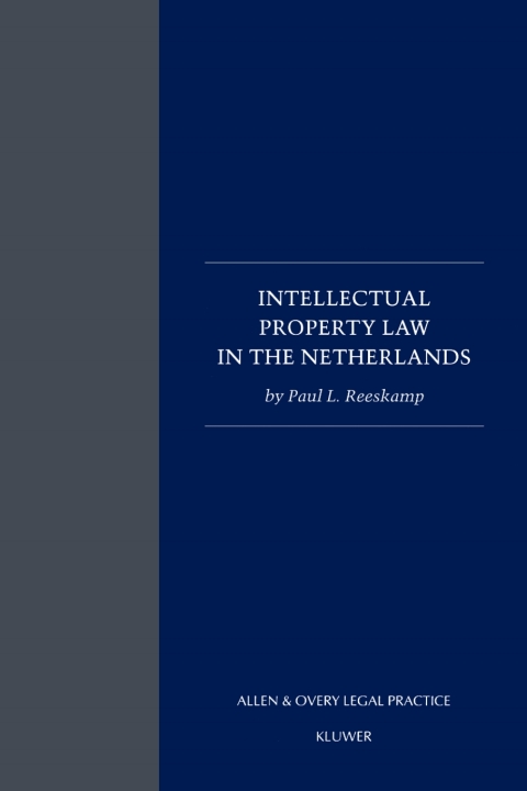 Cover image for book Intellectual Property Law in The Netherlands