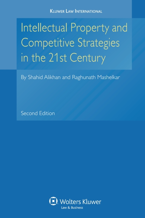 Cover image for book Intellectual Property and Competitive Strategies in 21st Century