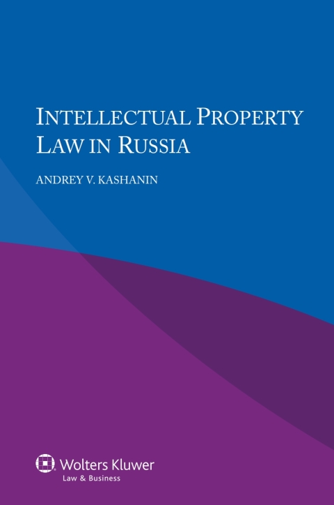 Cover image for book Intellectual Property Law in Russia