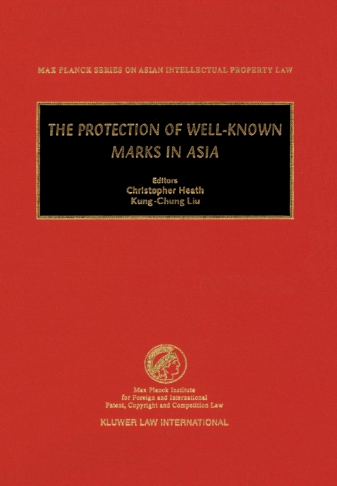 Cover image for book The Protection of Well-Known Marks in Asia