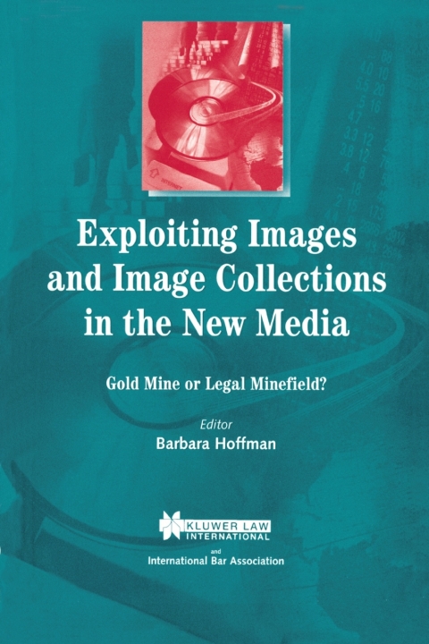 Cover image for book Exploiting Images and Image Collections in the New Media