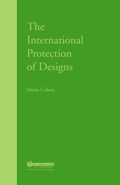 Cover image for book The International Protection of Designs