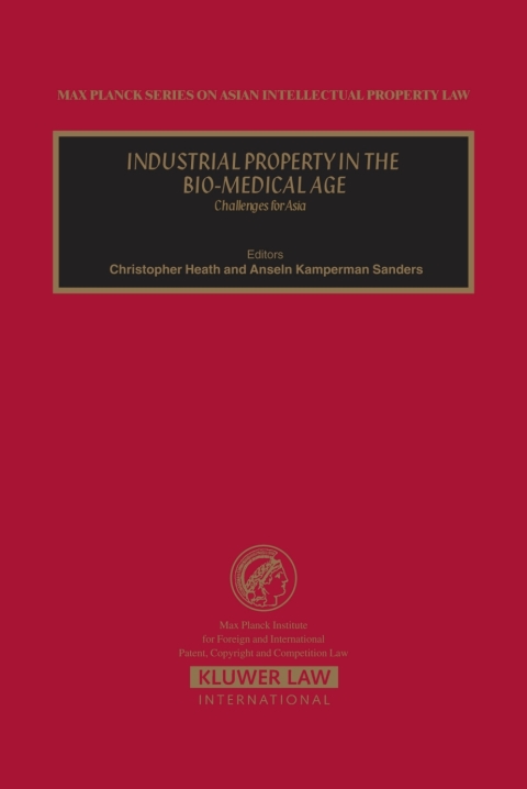 Industrial Property in the Bio-Medical Age 